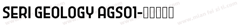 SERI Geology AGSO1字体转换